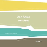Uma águia sem asas (Abridged)