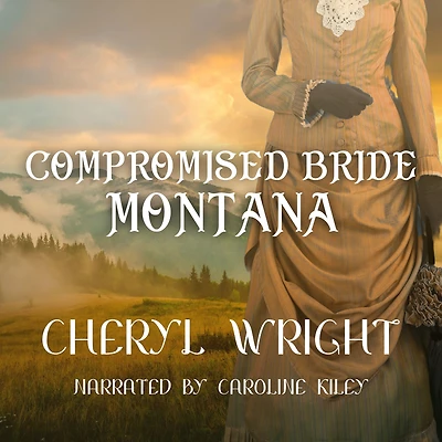 Compromised Bride Montana