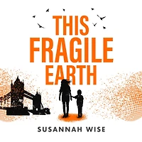 This Fragile Earth
