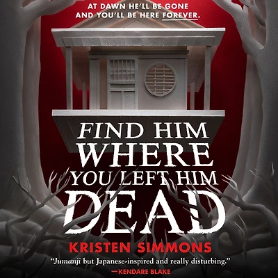 Find Him Where You Left Dead