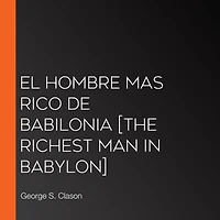 El Hombre Mas Rico De Babilonia