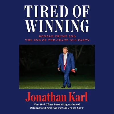 Tired of Winning: Donald Trump and the End Grand Old Party