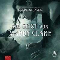 Der Geist von Maddy Clare