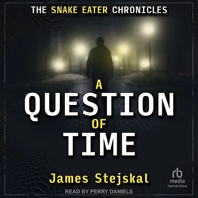 A Question of Time: Cold War Spy Thriller