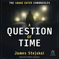 A Question of Time: Cold War Spy Thriller