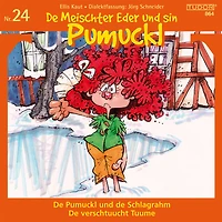 De Meischter Eder und sin Pumuckl, Nr. 24: De Pumuckl und de Schlagrahm / De verschtuucht Tuume