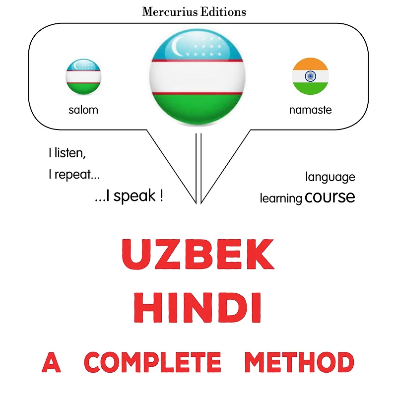 O'zbek - Hind: to'liq usul: Uzbek - Hindi : a complete method