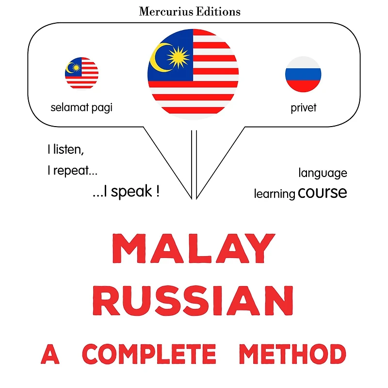 Melayu - Rusia: kaedah yang lengkap: Malay - Russian : a complete method
