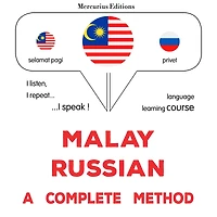 Melayu - Rusia: kaedah yang lengkap: Malay - Russian : a complete method