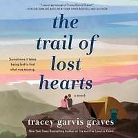 The Trail of Lost Hearts: A Novel