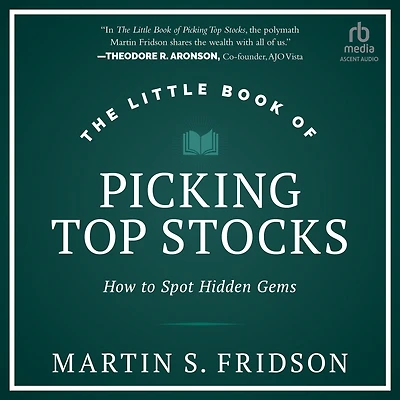 The Little Book of Picking Top Stocks: How to Spot Hidden Gems