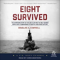 Eight Survived: The Harrowing Story Of USS Flier And Only Downed World War II Submariners To Survive Evade Capture