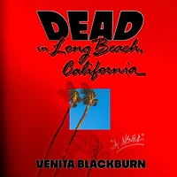 Dead Long Beach, California: A Novel