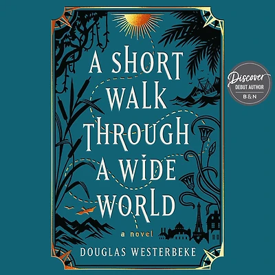 A Short Walk Through Wide World: Novel