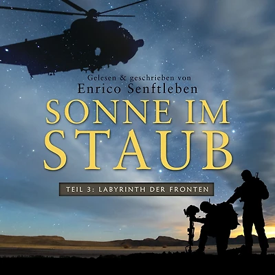 Sonne im Staub: Teil 3 - Labyrinth der Fronten