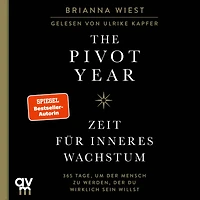 The Pivot Year - Zeit für inneres Wachstum