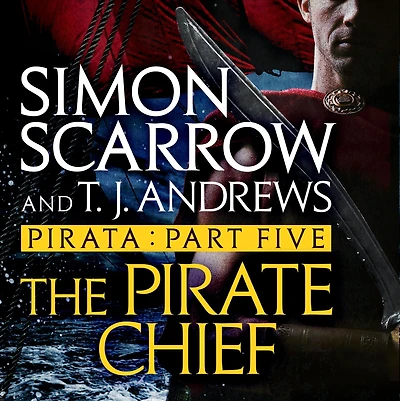 Pirata: the Pirate Chief: Part five of Roman Pirata series