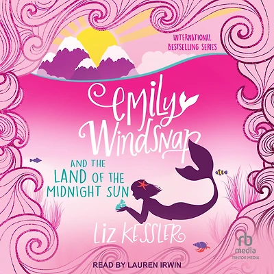Emily Windsnap and the Land of Midnight Sun