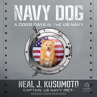 Navy Dog: A Dog's Days the US