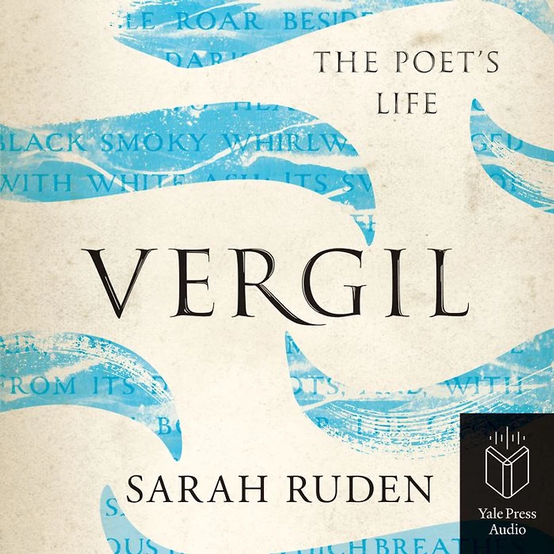 Vergil: The Poet's Life
