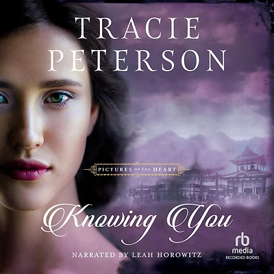 Knowing You (Pictures of the Heart Book #3)