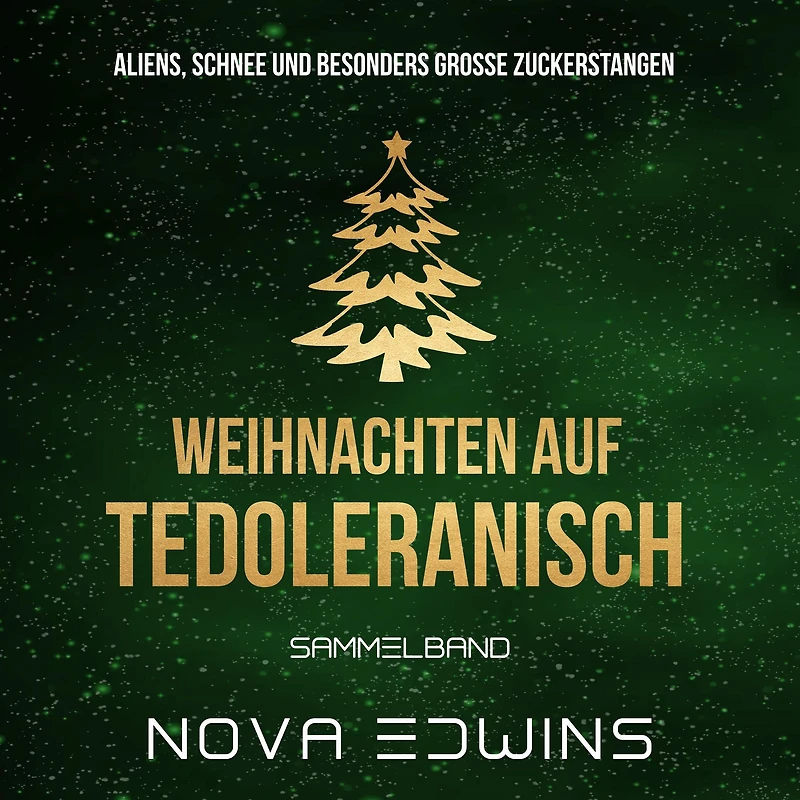 Weihnachten auf Tedoleranisch: Sammelband