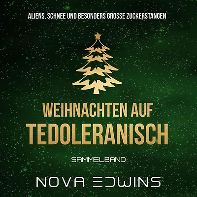 Weihnachten auf Tedoleranisch: Sammelband