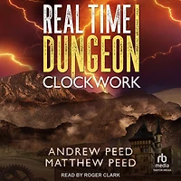 Real Time Dungeon: Clockwork