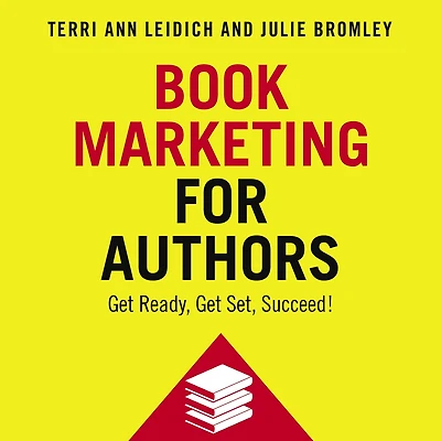 Book Marketing for Authors: Get Ready; Set; Succeed