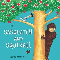 Sasquatch and Squirrel