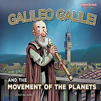 Galileo Galilei and the Movement of Planets
