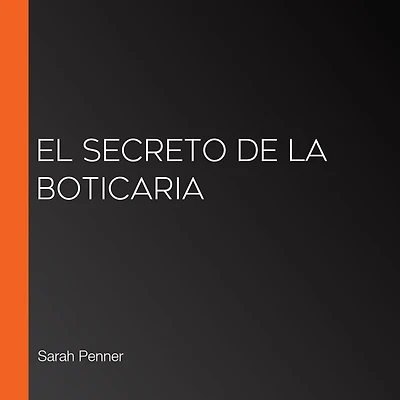 El secreto de la boticaria (The Lost Apothecary)