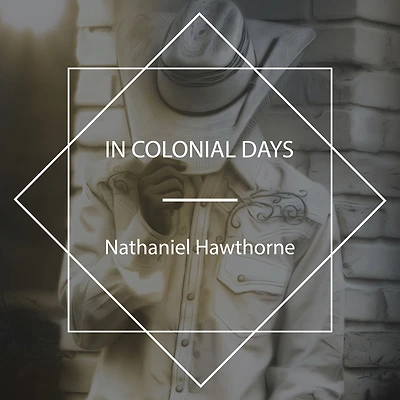Colonial Days