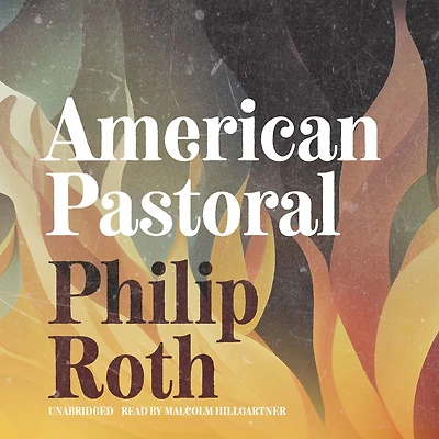 American Pastoral (American Trilogy #1)