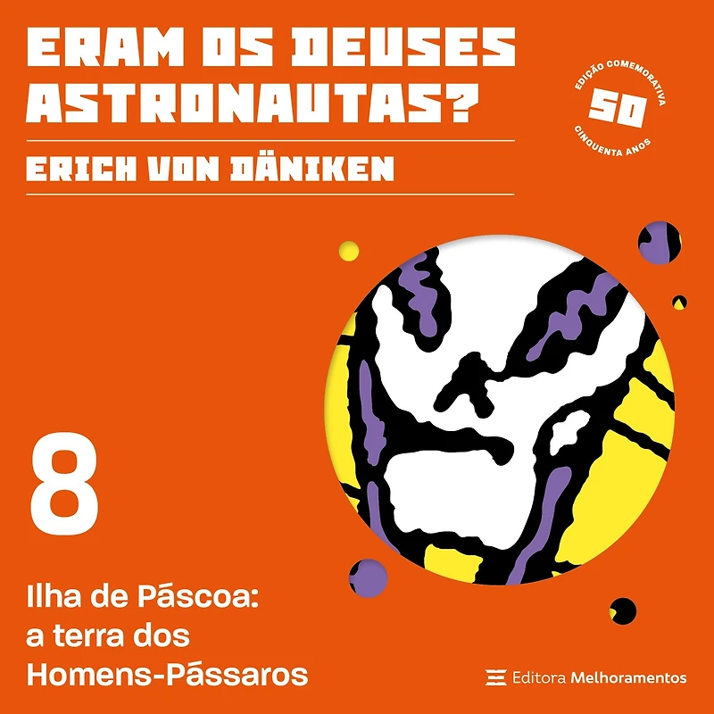 Ilha de Páscoa: a terra dos Homens-Pássaros (Abridged)
