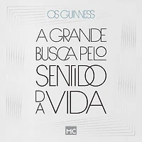 A grande busca pelo sentido da vida (Abridged)