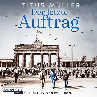 Der letzte Auftrag (Abridged)
