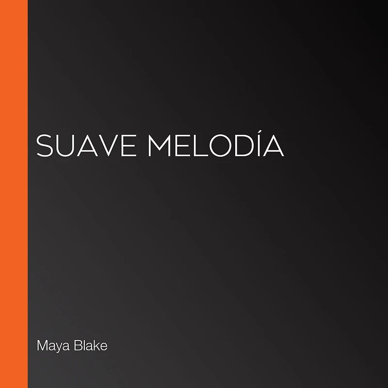 Suave melodía