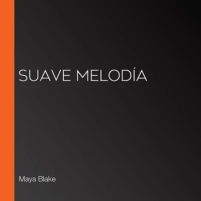 Suave melodía
