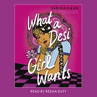 What a Desi Girl Wants