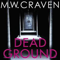 Dead Ground: The Sunday Times bestselling thriller