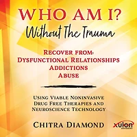 Who Am I? Without The Trauma