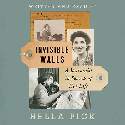 Invisible Walls: A Journalist Search of Her Life