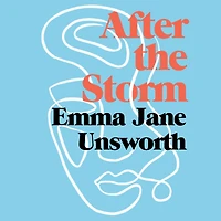 After the Storm: Postnatal Depression and Utter Weirdness of New Motherhood