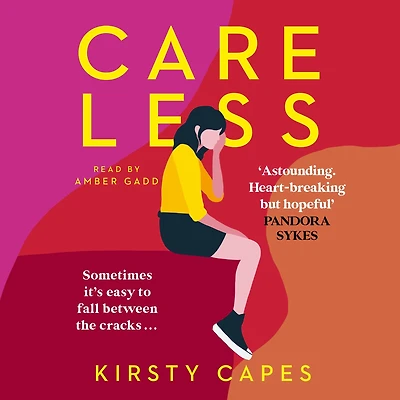 Careless: Longlisted for the Women's Prize for Fiction 2022