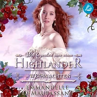 Wie bezaubert man einen Highlander zu Weihnachten: Handbuch einer Lady 2