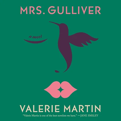 Mrs. Gulliver: A Novel