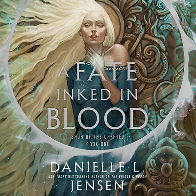 A Fate Inked Blood: Book One of the Saga Unfated