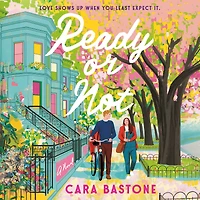Ready or Not: A Novel