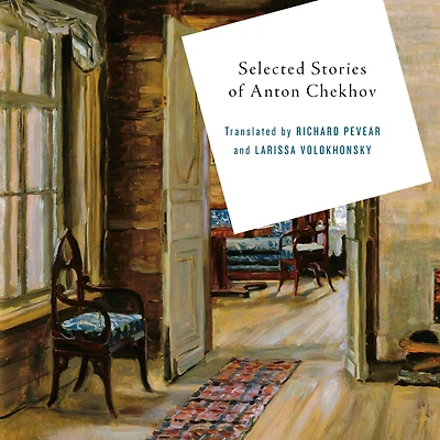 Selected Stories of Anton Chekhov